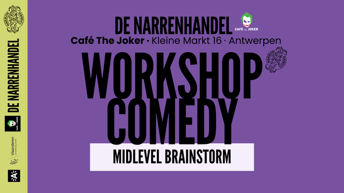 Workshop · Midlevel brainstorm (3 sessies - Antwerpen)