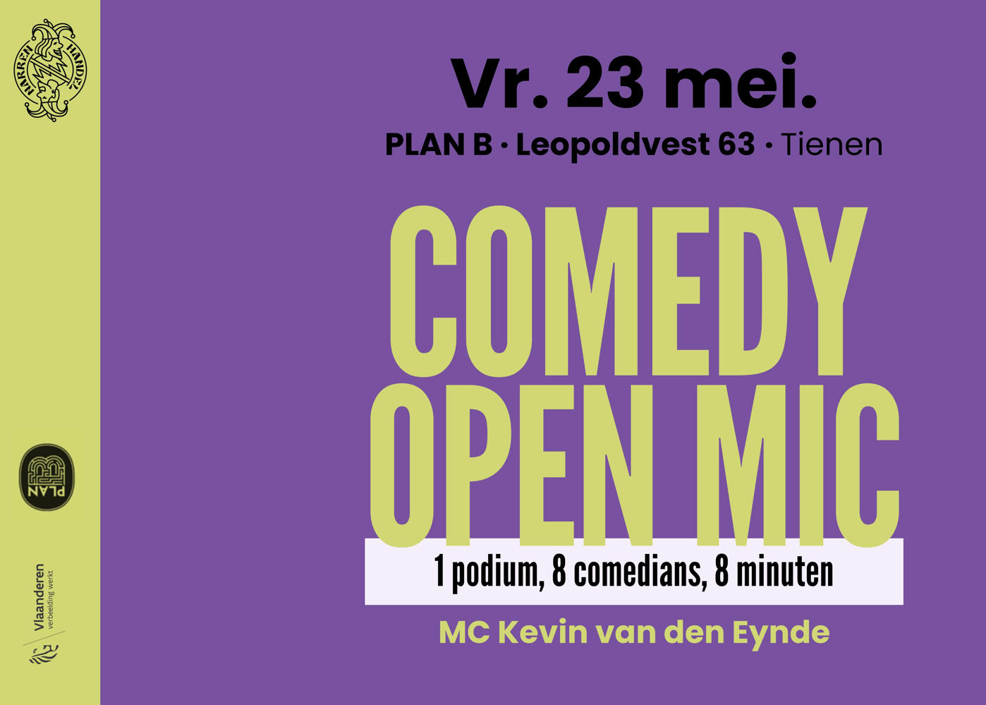 Plan B · 23 mei